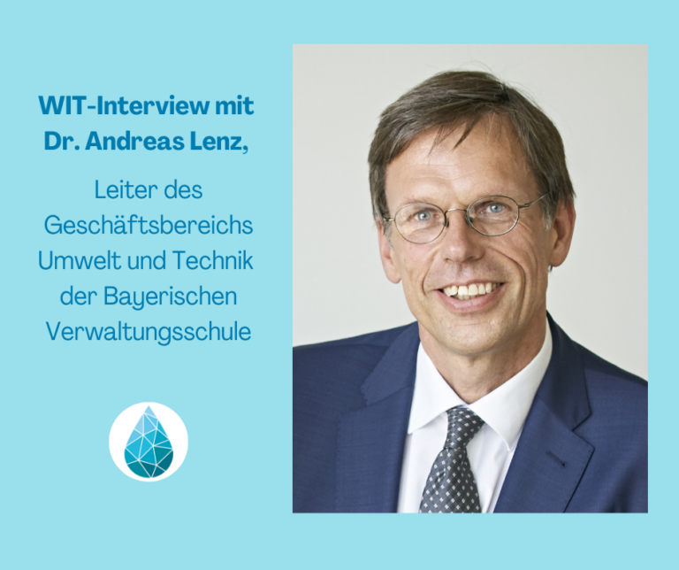 Mehr über den Artikel erfahren Von Fachkräftenachwuchs, höherer Lebenserwartung und zuversichtlichen Zukunftsaussichten – WIT-Interview mit Dr. Andreas Lenz, Leiter des Geschäftsbereichs Umwelt und Technik der Bayerischen Verwaltungsschule