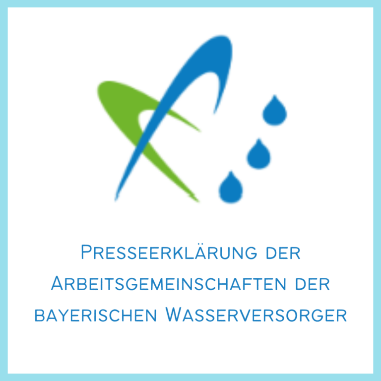 Mehr über den Artikel erfahren Presseerklärung der Arbeitsgemeinschaften der bayerischen Wasserversorger